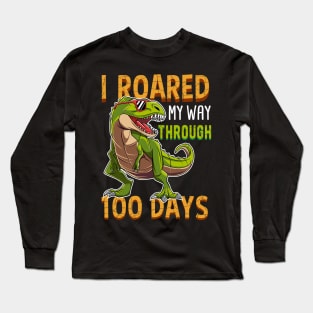 I Roared Through 100 Days Of School Dinosaur Gift Long Sleeve T-Shirt